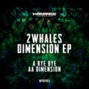 2Whales - Dimension