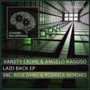 Vanity Crime, Angelo Raguso - Laid Back