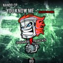 Nando CP - You Know Me