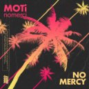 MOTi - No Mercy