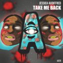 Jessica Audiffred - Take Me Back
