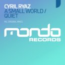 Cyril Ryaz - A Small World