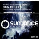 Mario B & Raphael Bennett - Sign Of Life
