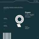 Espen - Late Night Snack