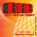 RHB - Stay With Me Tonight (Tenth floor Club Mix)
