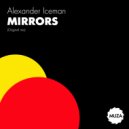 Alexander Iceman - Mirrors