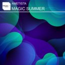 Ametista - Magic Summer
