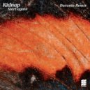Kidnap - Start Again
