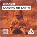 EMANDTI - Landing On Earth