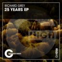 Richard Grey - Give You Some Love