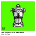 David Museen, Erik Christiansen - Jikk