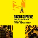 Gigolo Supreme - Gigolo's Anthem