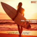 A-Mase - Feel This Summer