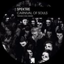 Spektre - Carnival Of Souls