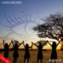 Craig Brown, MdueSevan, Native - Woza (Original Mix)