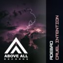 Adebro - Cruel Intention (Radio Mix)