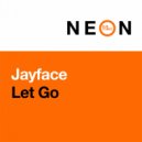 Jayface - Let Go
