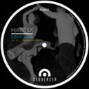 Matthix - Boomerang (Za__Paradigma Remix)