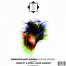 Domenico Mastandrea - Love Me Proper