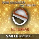 Ivan Salvador feat. Carlow - EL TUMBAO