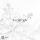 Sound Knight - Cold Blood