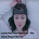 Lusine feat. Jenn Champion - Not Alone