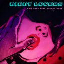 Vaid Deez & Mickey Rose - Night Lovers (feat. Mickey Rose)