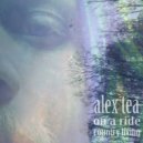 Alex Tea - On A Ride