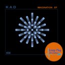 KAD - Imagination (Original Mix)