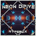 Hyperex - Neon Drive
