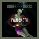 Ivan Snoth - In The Light (Extended)