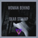 Dear Stramp - Woman Behind