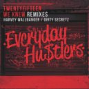 TwentyFifteen - We Knew (Dirty Secretz Remix)