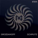 Grozdanoff - Schmutz (D.N.S Remix)