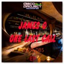 James O - Don't Be Late