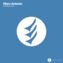 Marc Antonix - Fantasy Land (Original Mix)