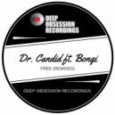 Dr. Candid Feat. Bongi - Free (Masterroxz LeSoul Mix)
