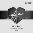 Acidbro - Hold You