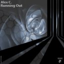 Alex C. - Running Out