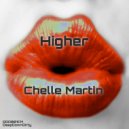 Chelle Martin - All I Need
