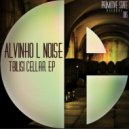 Alvinho L Noise - Tbilisi Cellar