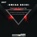Omega Drive - Exorcism Ecstasy
