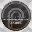 Paul Rudder & Stefan Lyczewski - Get Up! (Original Mix)
