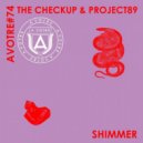 The Checkup, Project89 - Shimmer