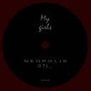 Neopolis - My Girls (Original Mix)