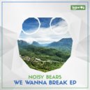 Noisy Bears - Fuck That
