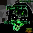Raize featuring Heavy Artillary - Unhinged
