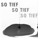 Freudenthal & Carolain Luf - So Tief (Kike Am Radar Remix)