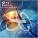 Ilya Fly - Awakening (Mojashi Remix)