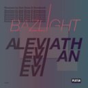 Bazlight - Leviathan (Sub Dose Remix)